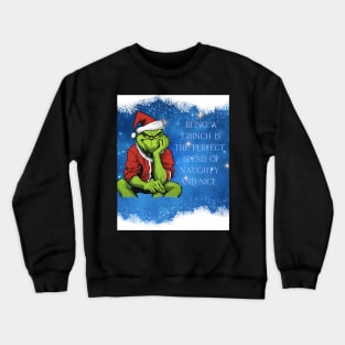 Perfect grinch Crewneck Sweatshirt